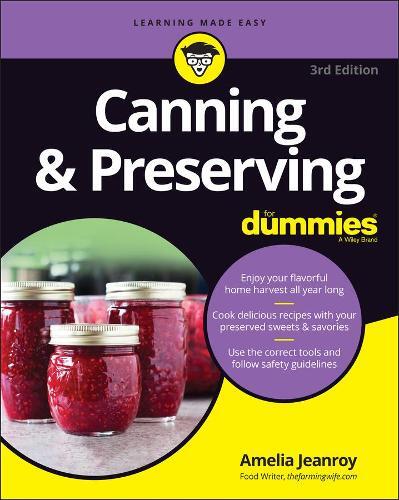 This is the book cover for 'Canning & Preserving For Dummies' by Amelia Jeanroy