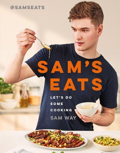 This is the book cover for 'Sam's Eats - Let's Do Some Cooking' by Sam Way