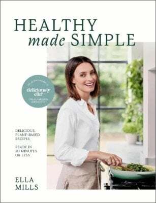 This is the book cover for 'Deliciously Ella Healthy Made Simple' by Ella Mills (Woodward)