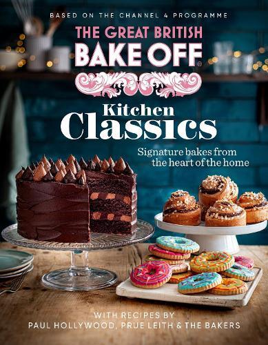 This is the book cover for 'The Great British Bake Off: Kitchen Classics' by The The Bake Off Team