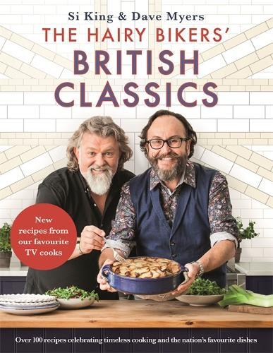 This is the book cover for 'The Hairy Bikers' British Classics' by Hairy Bikers