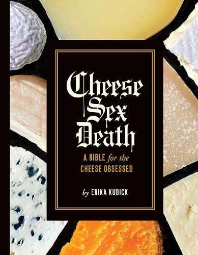 This is the book cover for 'Cheese Sex Death' by Erika Kubick