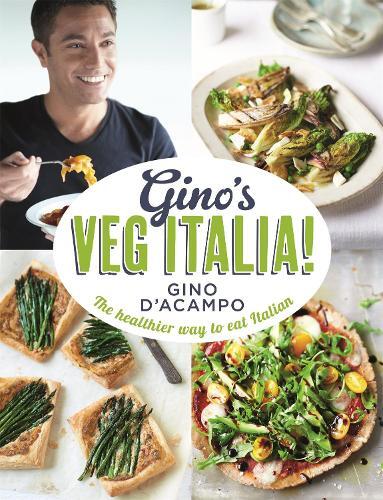 This is the book cover for 'Gino's Veg Italia!' by Gino D'Acampo