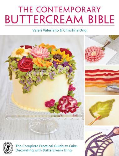 This is the book cover for 'The Contemporary Buttercream Bible' by Valerie Valeriano