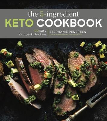 This is the book cover for 'The 5-Ingredient Keto Cookbook' by Stephanie Pedersen