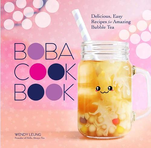 This is the book cover for 'Boba Cookbook' by Wendy Leung