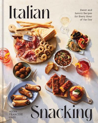 This is the book cover for 'Italian Snacking' by Anna Francese Gass