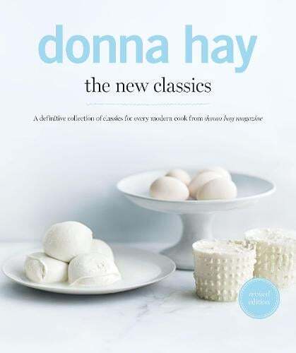 This is the book cover for 'The New Classics' by Donna Hay