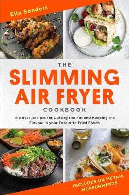 This is the book cover for 'The Slimming Air Fryer Cookbook' by Ella Sanders