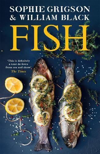 This is the book cover for 'Fish' by Sophie Grigson