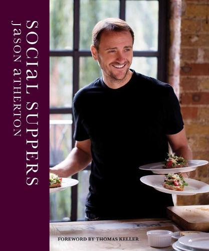 This is the book cover for 'Social Suppers' by Jason Atherton