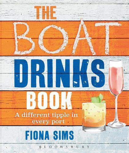 This is the book cover for 'The Boat Drinks Book' by Fiona Sims