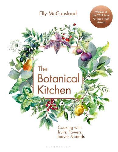 This is the book cover for 'The Botanical Kitchen' by Elly McCausland