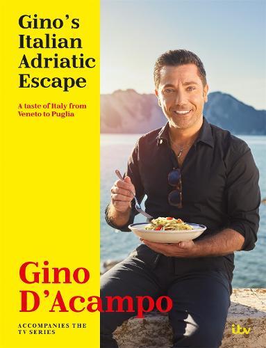This is the book cover for 'Gino's Italian Adriatic Escape' by Gino D'Acampo