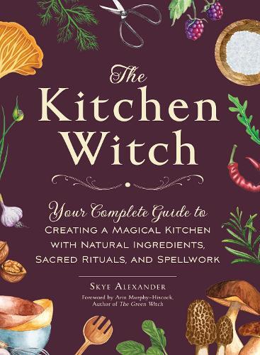 This is the book cover for 'The Kitchen Witch' by Skye Alexander