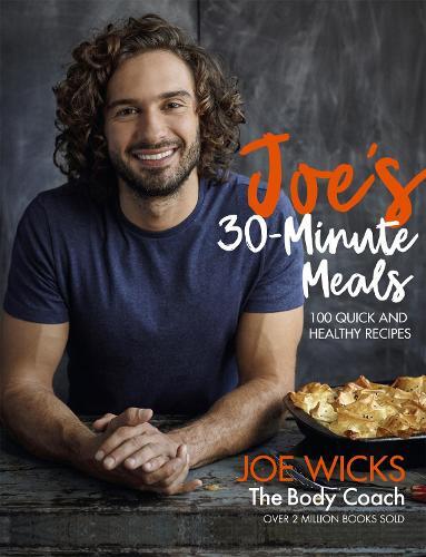 This is the book cover for 'Joe's 30-Minute Meals' by Joe Wicks