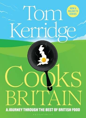 This is the book cover for 'Tom Kerridge Cooks Britain' by Tom Kerridge