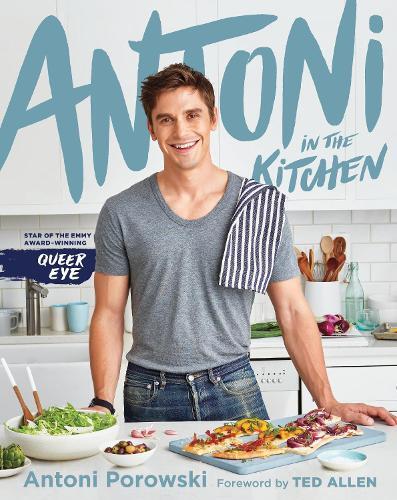 This is the book cover for 'Antoni in the Kitchen' by Antoni Porowski