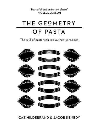 This is the book cover for 'The Geometry of Pasta' by Jacob Kenedy