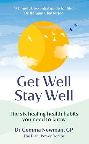 This is the book cover for 'Get Well, Stay Well' by Dr Gemma Newman