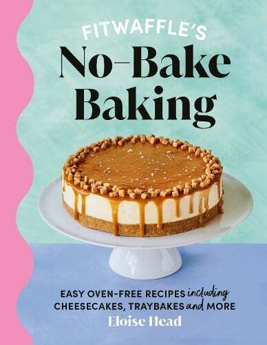 This is the book cover for 'Fitwaffle's No-Bake Baking' by Eloise Head