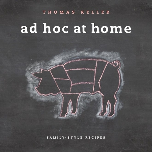 This is the book cover for 'Ad Hoc at Home' by Thomas Keller