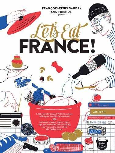 This is the book cover for 'Let's Eat France!' by François-Régis Gaudry