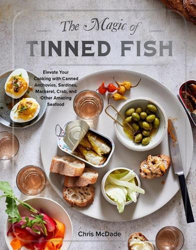 This is the book cover for 'The Magic of Tinned Fish' by Chris McDade