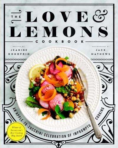 This is the book cover for 'The Love And Lemons Cookbook' by Jeanine Donofrio