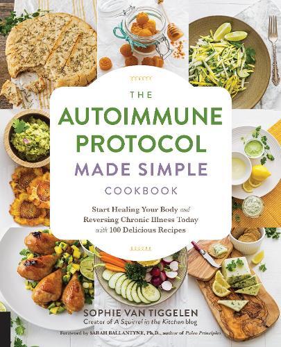 This is the book cover for 'Autoimmune Protocol Made Simple Cookbook' by Sophie Van Tiggelen