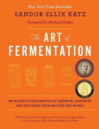 This is the book cover for 'The Art of Fermentation' by Sandor Ellix Katz