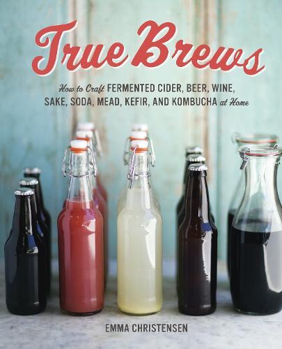 This is the book cover for 'True Brews' by Emma Christensen