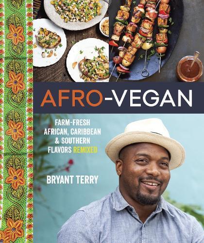 This is the book cover for 'Afro-Vegan' by Bryant Terry