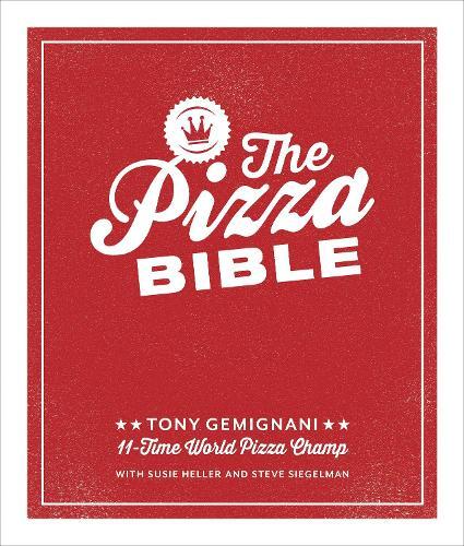 This is the book cover for 'The Pizza Bible' by Tony Gemignani