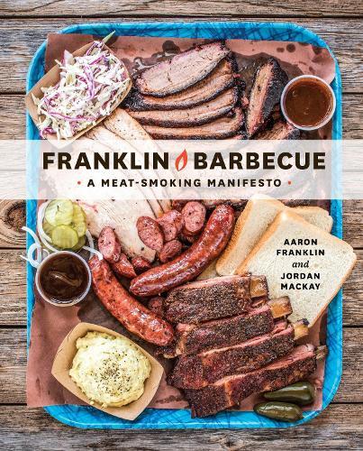 This is the book cover for 'Franklin Barbecue' by Aaron Franklin