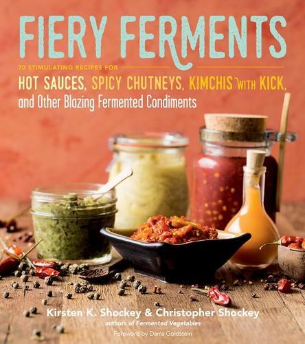 This is the book cover for 'Fiery Ferments' by Christopher Shockey