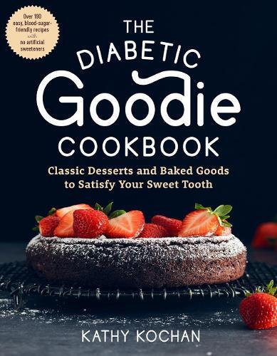 This is the book cover for 'The Diabetic Goodie Cookbook' by Kathy Kochan