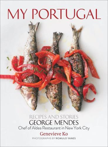 This is the book cover for 'My Portugal' by George Mendes