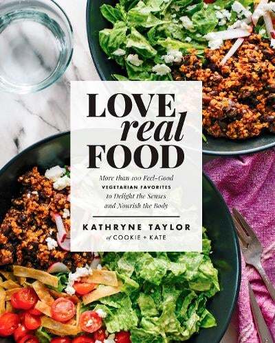 This is the book cover for 'Love Real Food' by Kathryne Taylor