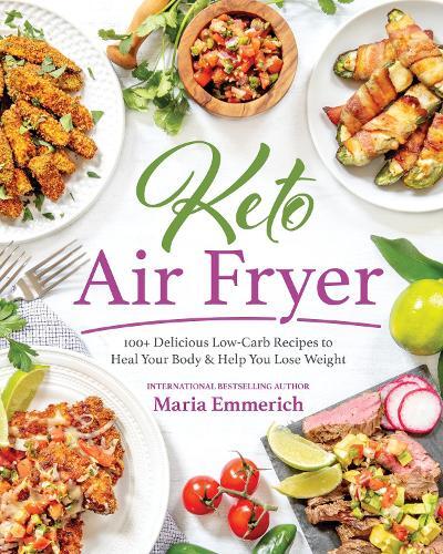 This is the book cover for 'Keto Air Fryer' by Maria Emmerich