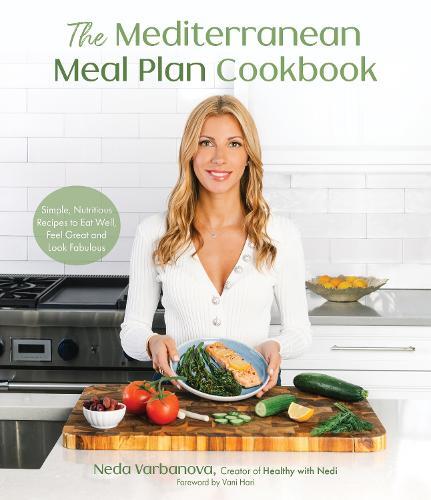 This is the book cover for 'The Mediterranean Meal Plan Cookbook' by Neda Varbanova