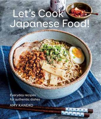 This is the book cover for 'Let's Cook Japanese Food!' by Amy Kaneko