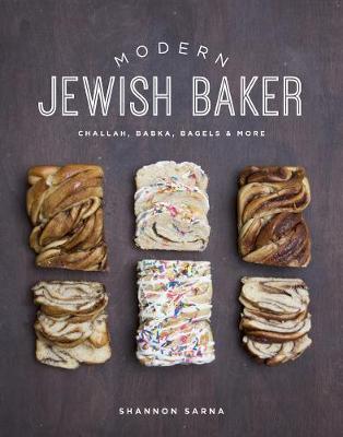 This is the book cover for 'Modern Jewish Baker' by Shannon Sarna