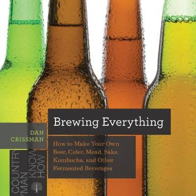 This is the book cover for 'Brewing Everything' by Dan Crissman