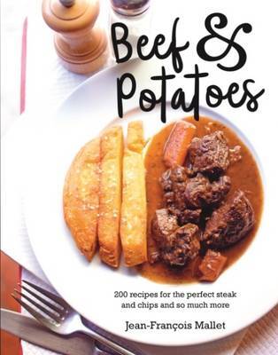 This is the book cover for 'Beef and Potatoes' by Jean-Francois Mallet