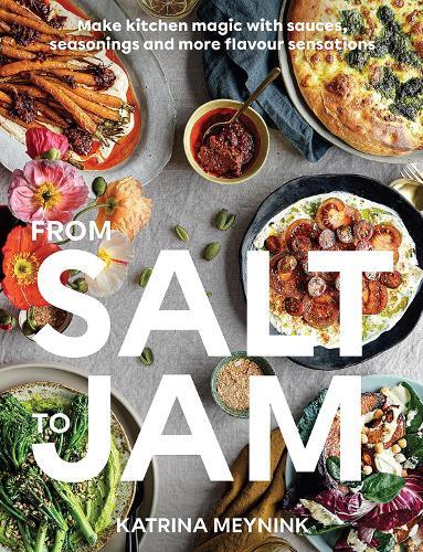 This is the book cover for 'From Salt to Jam' by Katrina Meynink