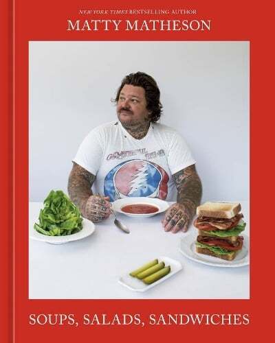 This is the book cover for 'Soups, Salads, Sandwiches' by Matty Mattheson