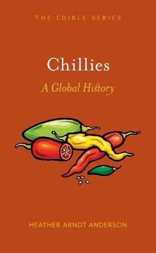 This is the book cover for 'Chillies' by Heather Arndt Anderson