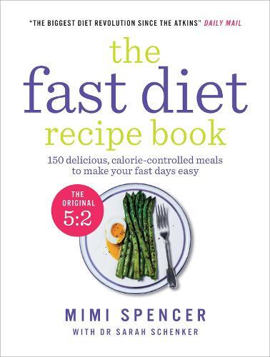 This is the book cover for 'The Fast Diet Recipe Book' by Mimi Spencer