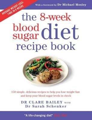 This is the book cover for 'The 8-Week Blood Sugar Diet Recipe Book' by Dr Clare Bailey